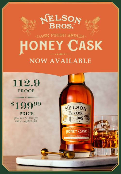 No More Belle Meade Honey Cask, It’s Nelson Bros Now.